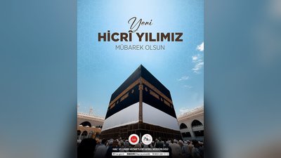 Hac ve Umre Hizmetleri Genel Müdürlüğü'nden Hicri Yıl Mesajı