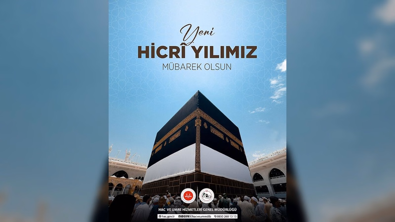 Hac ve Umre Hizmetleri Genel Müdürlüğü'nden Hicri Yıl Mesajı - Görsel 1