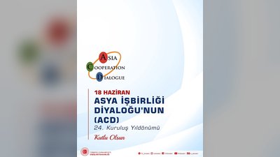 Dışişleri Bakanlığı'ndan Asya İşbirliği Diyaloğu Mesajı