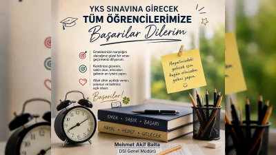 DSİ Genel Müdürü Balta'dan YKS Adaylarına Başarı Mesajı