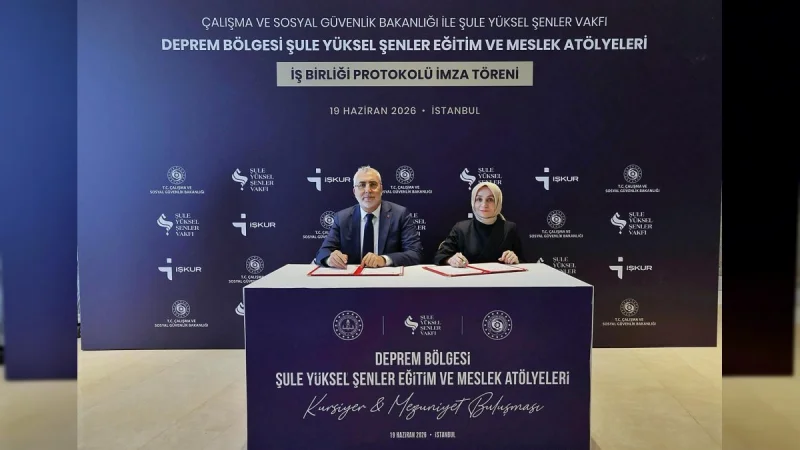 İŞKUR ve Şule Yüksel Şenler Vakfı'ndan Kadın İstihdamına Destek